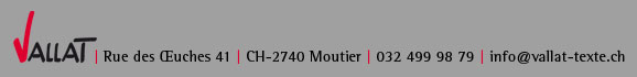 Vallat texte, CH-2740 Moutier
